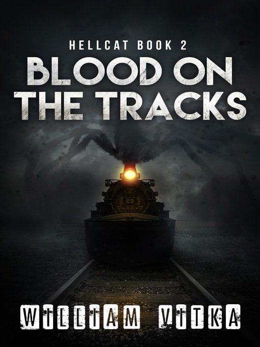 Title details for Blood on the Tracks by William Vitka - Available